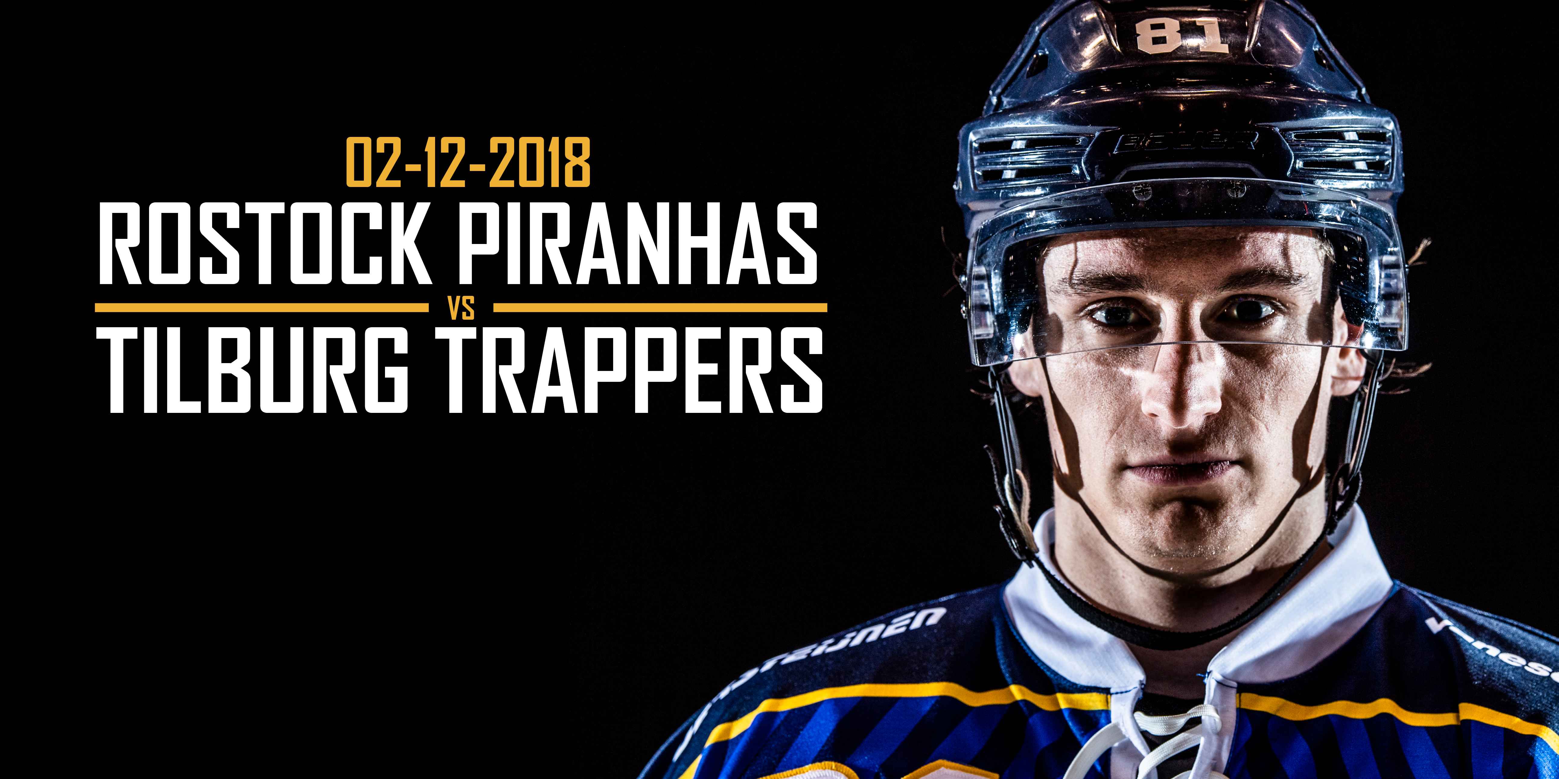 Voorbeschouwing: Rostock Piranhas vs. Tilburg Trappers