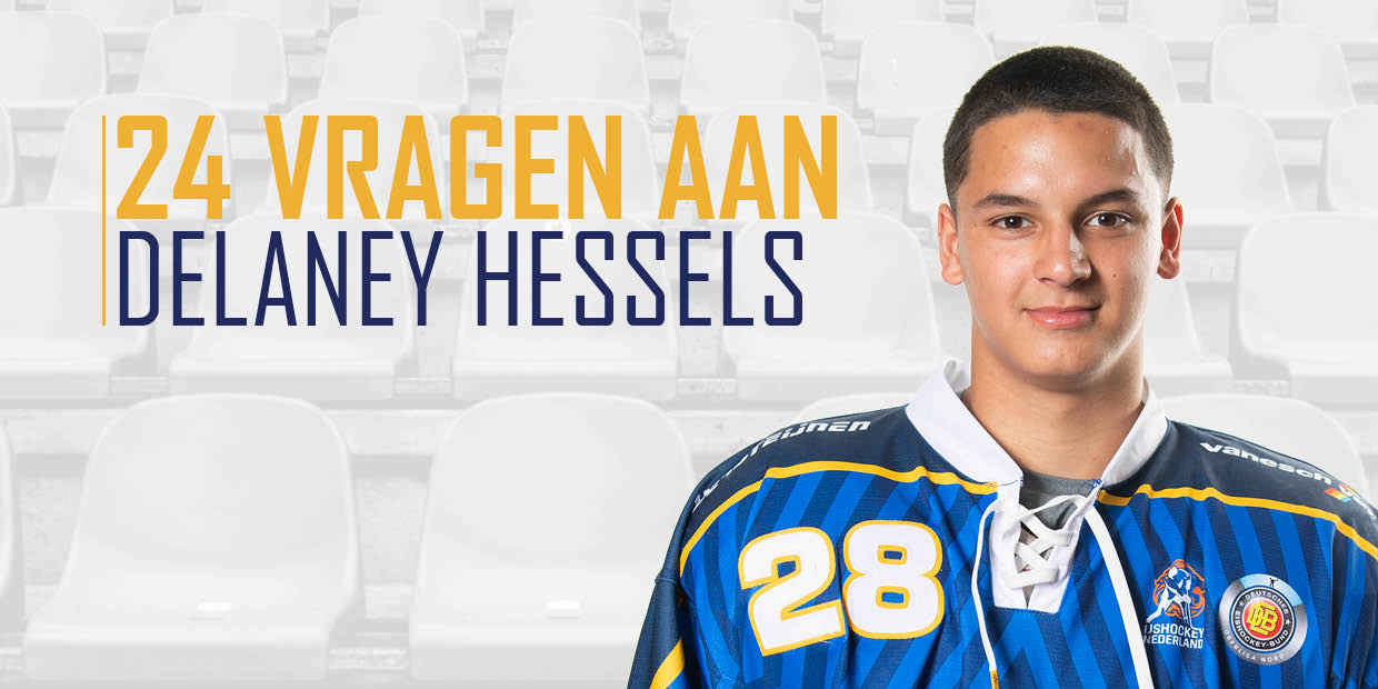 24 vragen aan…  Delaney Hessels