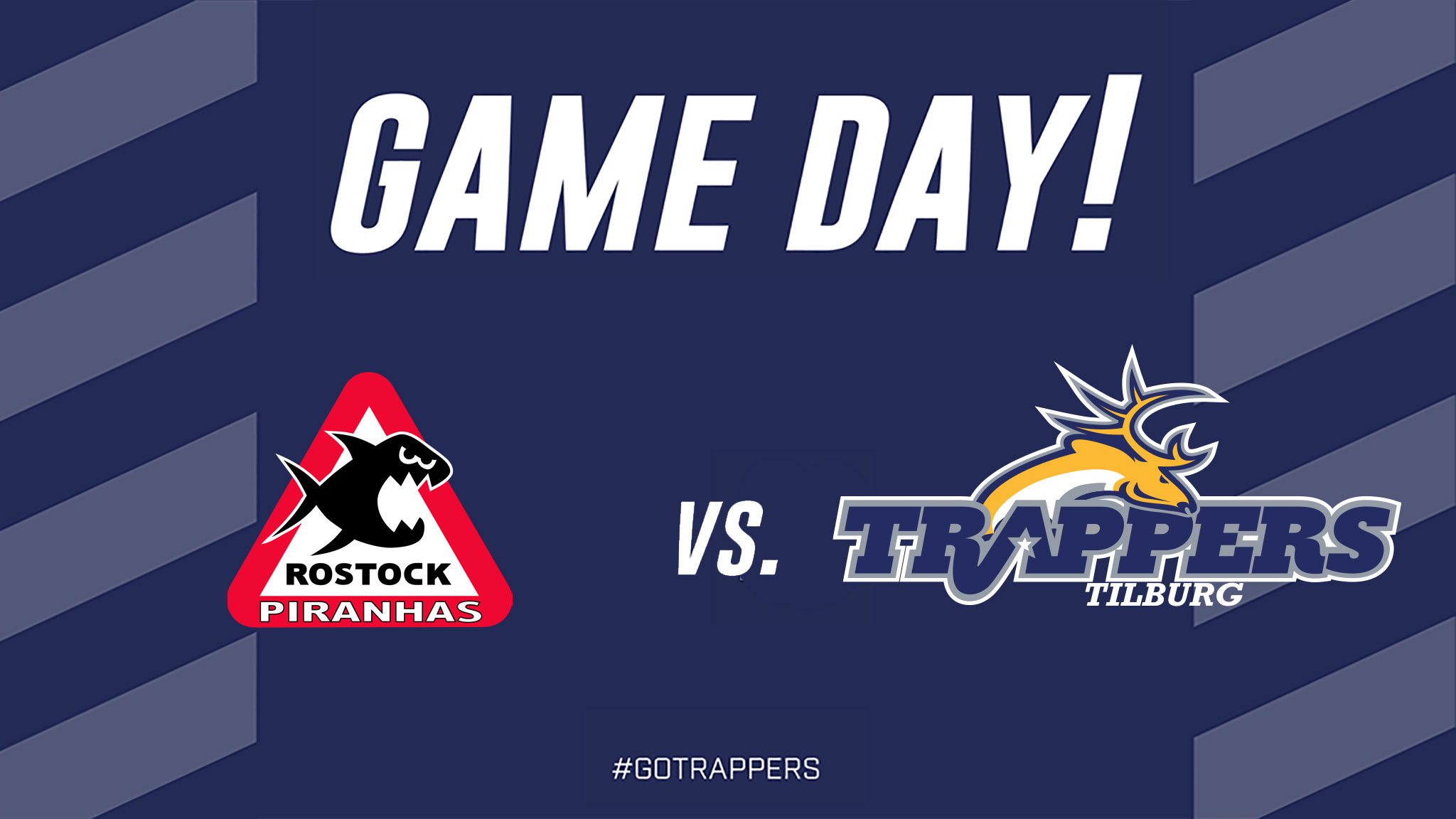 GAMEDAY: Rostock Piranhas vs. Tilburg Trappers