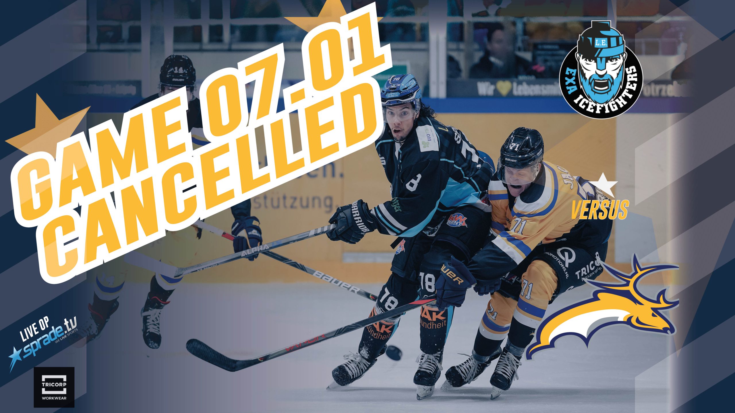 GAME TEGEN ICEFIGHTERS GEANNULEERD