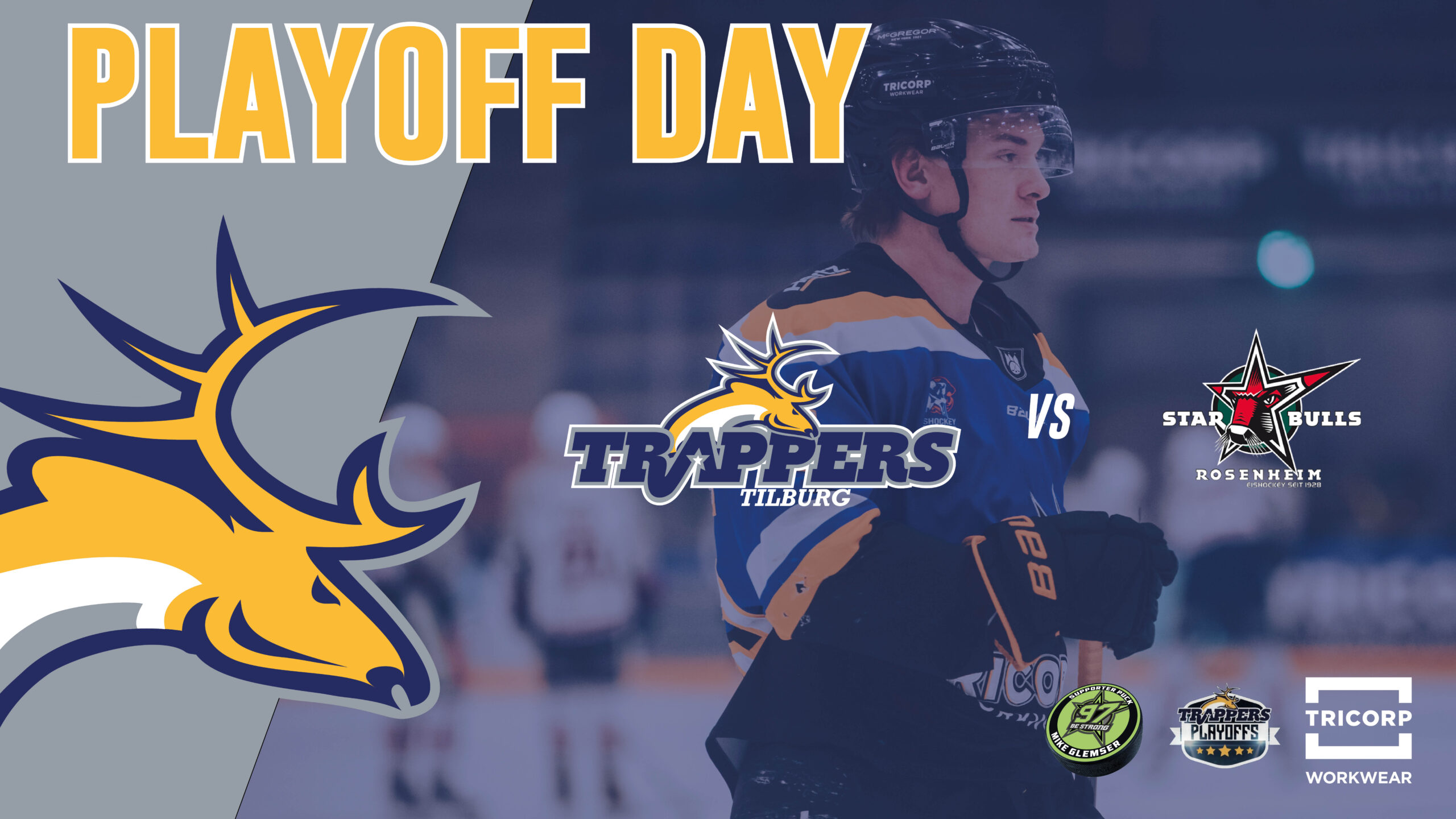 PLAYOFF DAY: TILBURG TRAPPERS vs. STARBULLS ROSENHEIM (GAME 2)