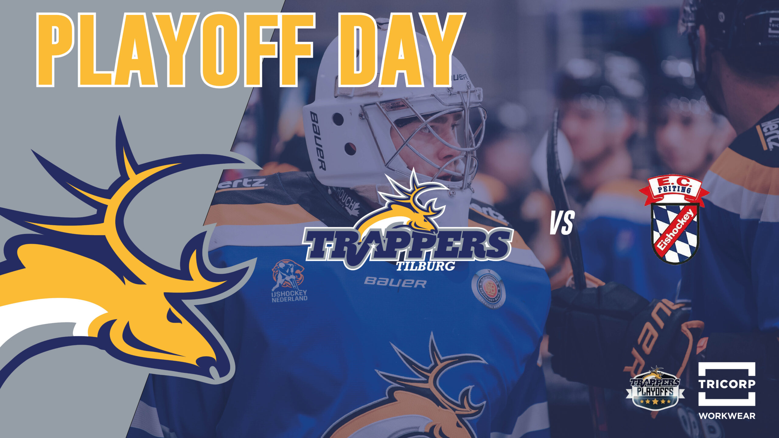 PLAYOFF DAY: Tilburg Trappers vs. EC Peiting (Game 1)