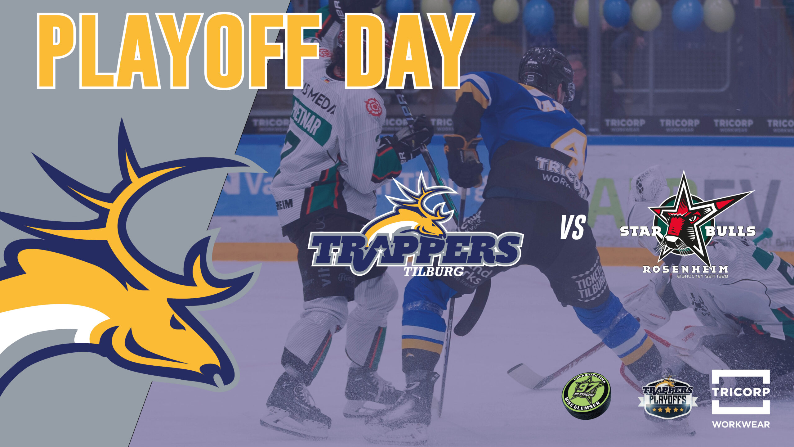 PLAYOFF DAY: Tilburg Trappers vs. Starbulls Rosenheim (Game 4)